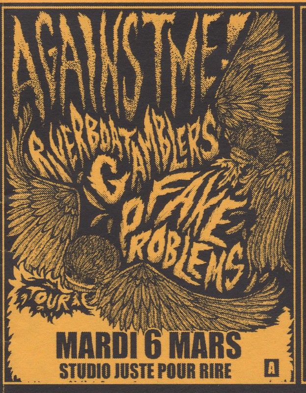 Against Me!, Riverboat Gamblers, Fake Problems at Studio Juste Pour Rire — March 6, 2007 concert flyer