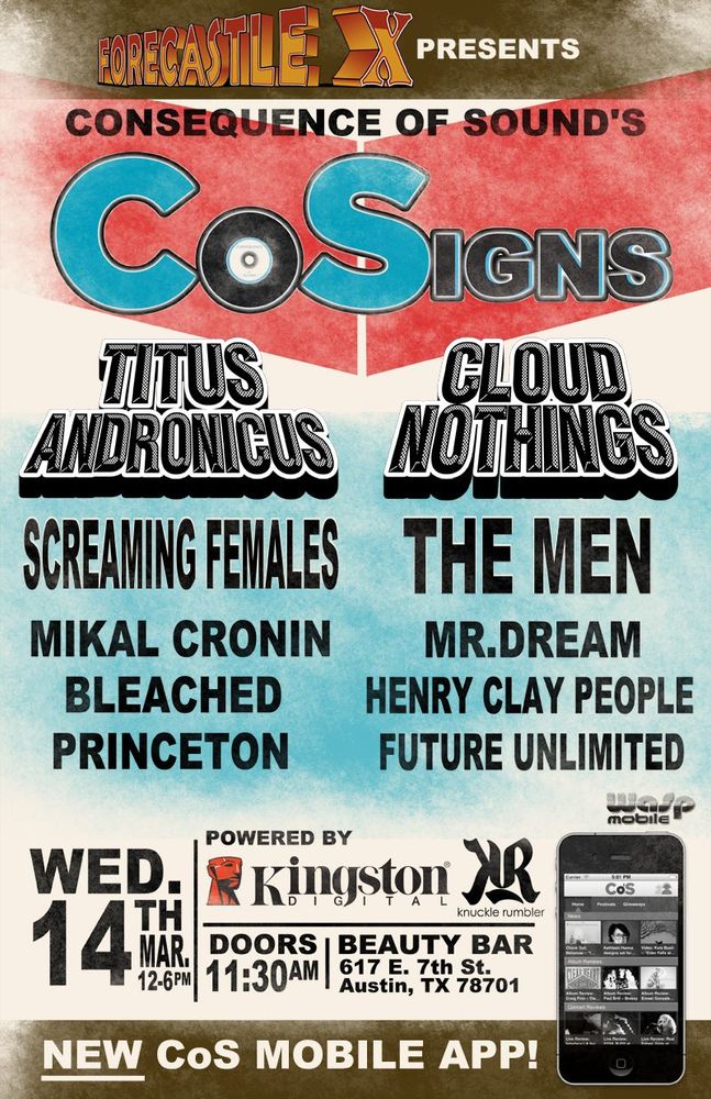 Screaming Females, Cloud Nothings, Consequence of Sound, and others at Beauty Bar in Austin, TX — March 14, 2012 concert flyer Screaming Females, Cloud Nothings, Consequence of Sound, and others at Beauty Bar in Austin, TX — March 14, 2012 concert flyer