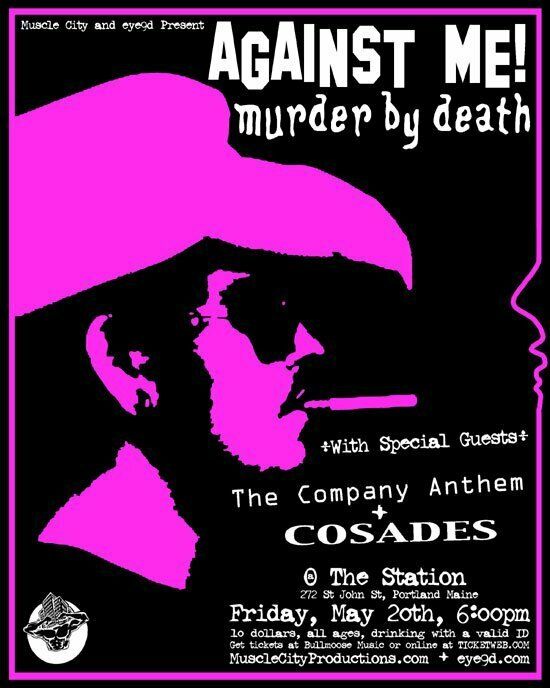 Against Me!, Murder By Death, The Company Anthem, and others at Station in Portland, ME — May 20, 2005 concert flyer