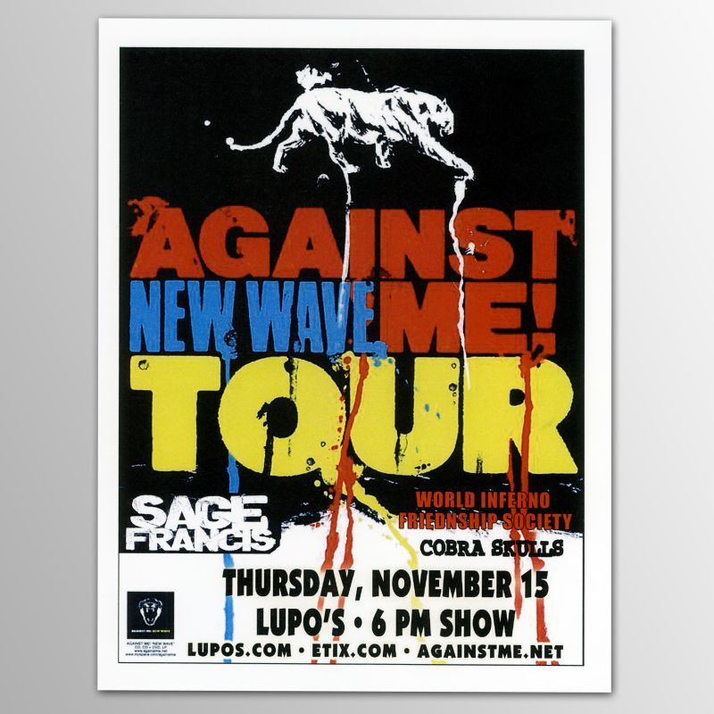 Against Me!, World Inferno Friendship Society, Sage Francis, and others at Lupo's Heartbreak Hotel in Providence, RI — November 15, 2007 concert flyer