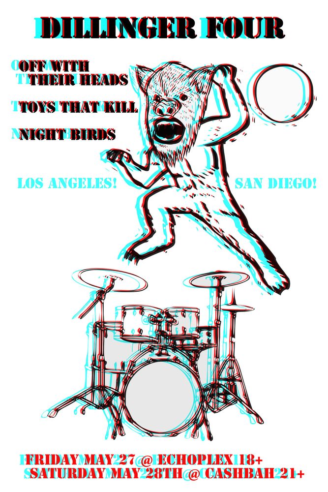 Dillinger Four, Off With Their Heads, Toys That Kill, and others at Casbah in San Diego, CA — May 28, 2016 concert flyer
