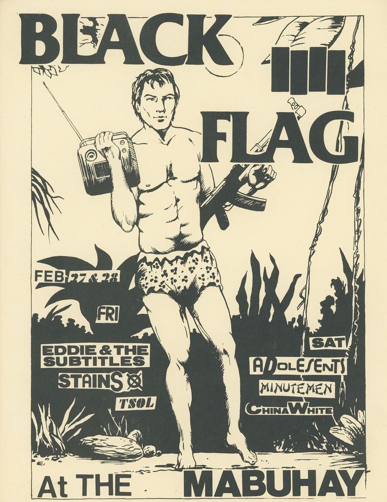 Black Flag, Adolescents, China White, and others at Mabuhay Gardens in San Francisco, CA — February 28, 1981 concert flyer Black Flag, Adolescents, China White, and others at Mabuhay Gardens in San Francisco, CA — February 28, 1981 concert flyer